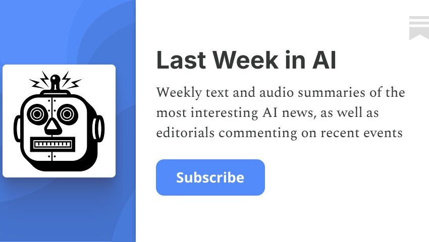  Last Week in AI #299