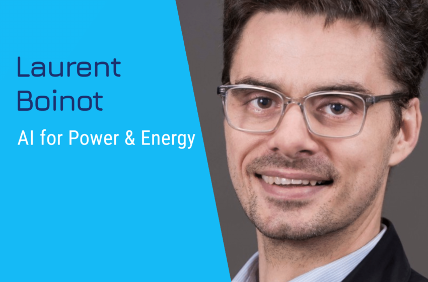  AI pour l’énergie et l’énergie avec Laurent Boinot