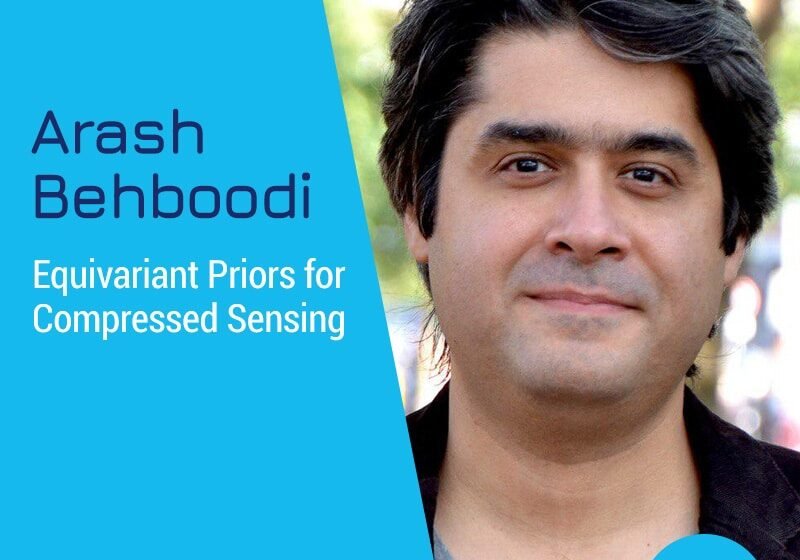  Priors équivariants pour la détection comprimée avec Arash Behboodi – # 584