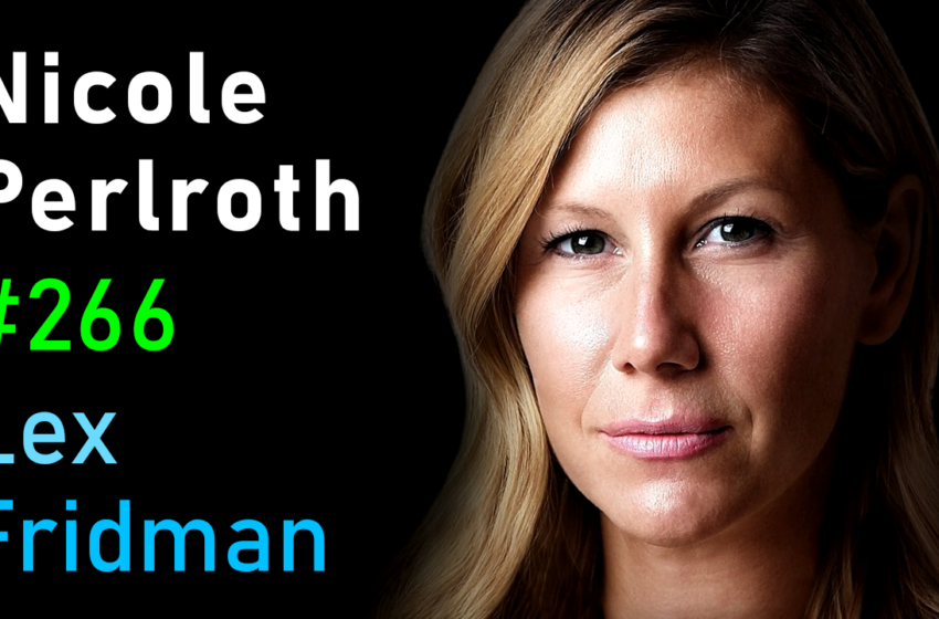  # 266 – Nicole Perlroth: cybersécurité et armes de Cyberwar