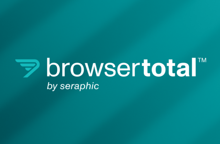  Sérothérapie Dévoile Browsertotal ™ – Évaluation de sécurité du navigateur à AI gratuite pour les entreprises