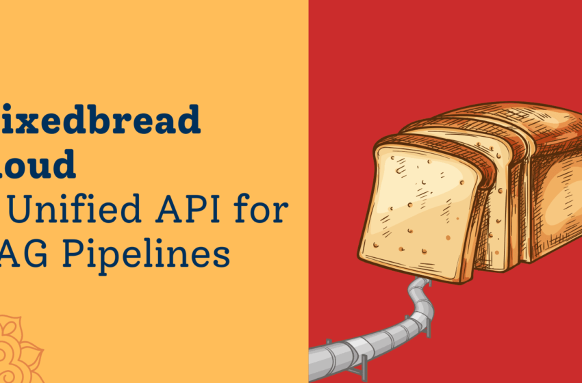 Nuage de pain mixte: une API unifiée pour les pipelines de chiffon