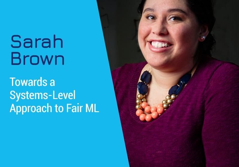 Vers une approche au niveau des systèmes de Fair ML avec Sarah Brown