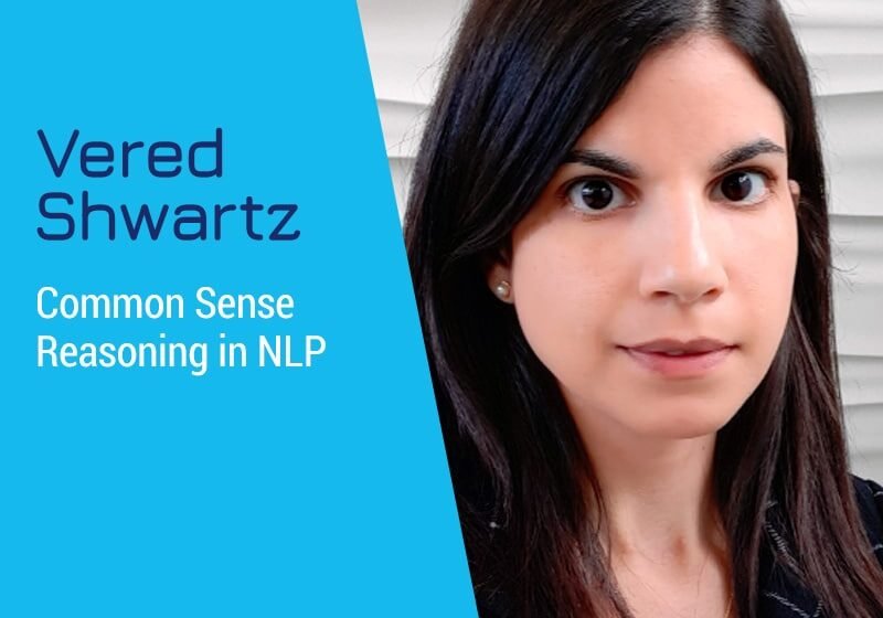 Raisonnement de bon sens dans la PNL avec Vered Shwartz