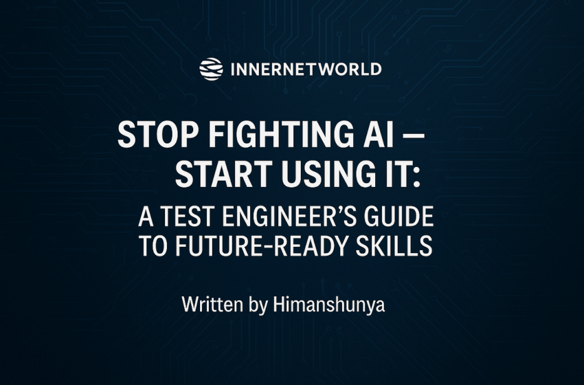  Arrêtez de lutter contre l’IA – commencez à l’utiliser: un guide d’ingénieur de test pour les compétences pratiquées à l’avenir | par Himanshunya | Jul, 2025