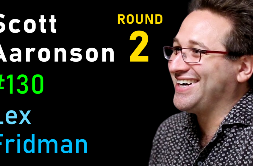 # 130 – Scott Aaronson: complexité informatique et conscience | Mit