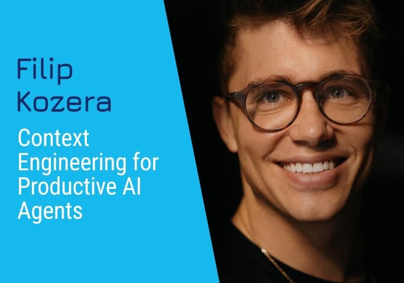 Ingénierie contextuelle pour les agents de l’IA productifs avec Filip Kozera