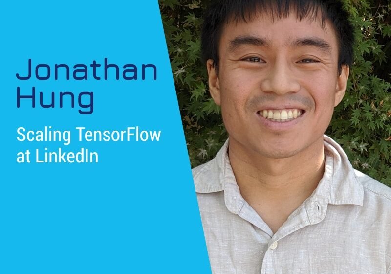  Échec de Tensorflow à LinkedIn avec Jonathan Hung
