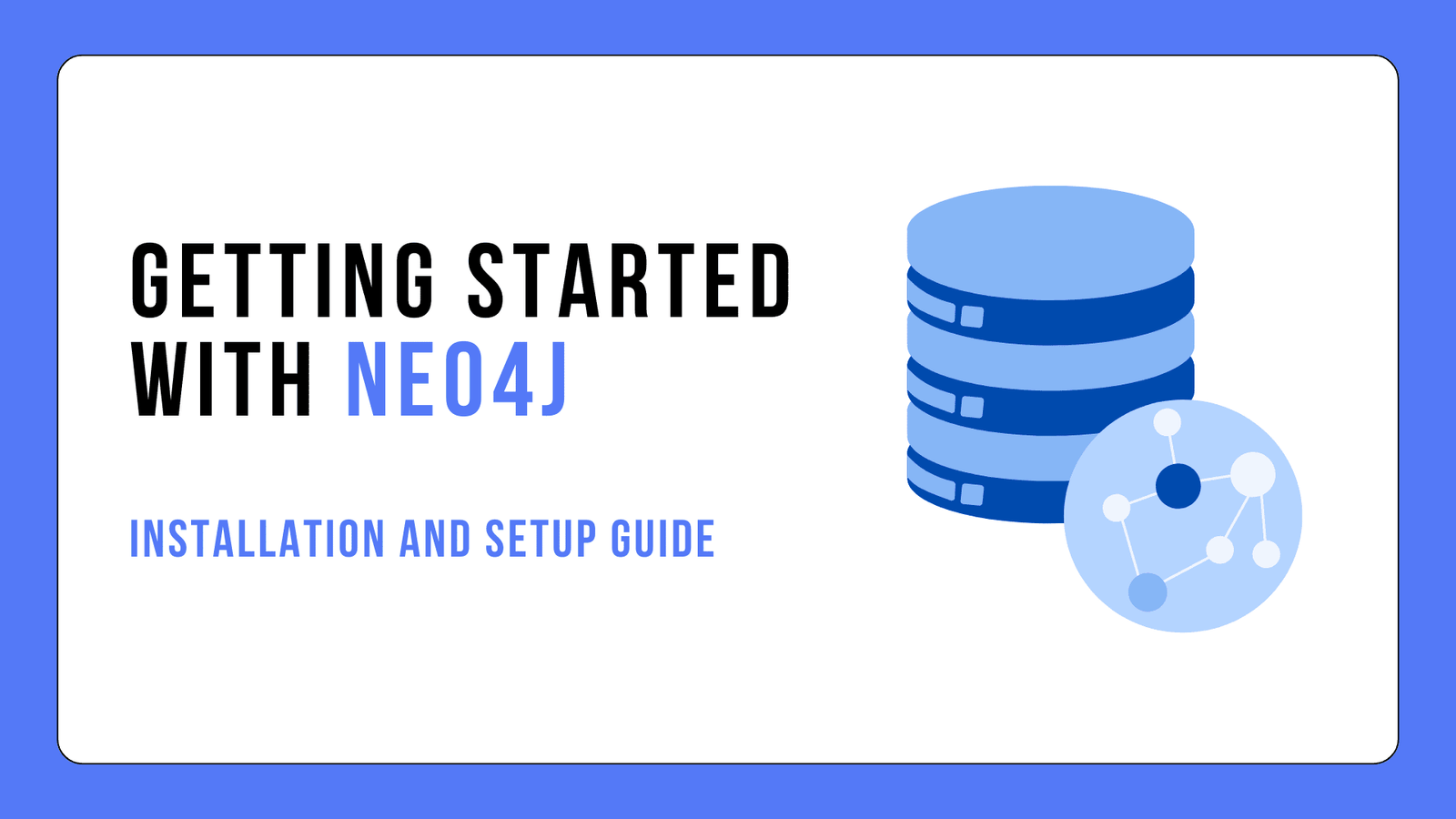 Début avec Neo4j: Guide d'installation et de configuration